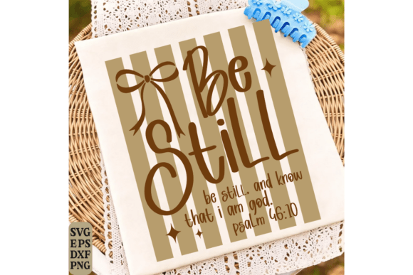 Be Still Svg: Graphics & T-Shirt Designs Review