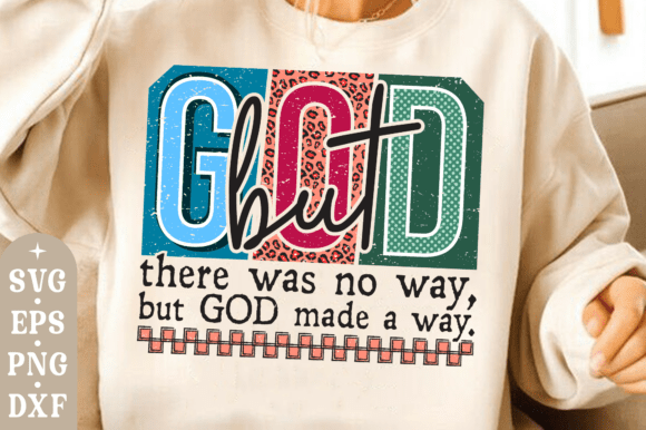 But God Svg: Christian Graphics for T-Shirt Designs