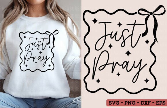 Christian Just Pray Graphics & T-Shirt Designs Review