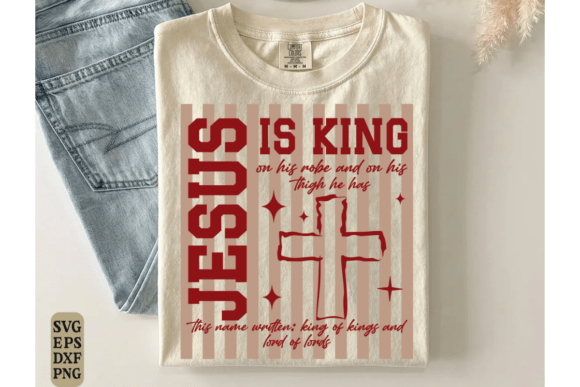 Christian SVG Designs for T-Shirts: Jesus is King Bible Verse Review