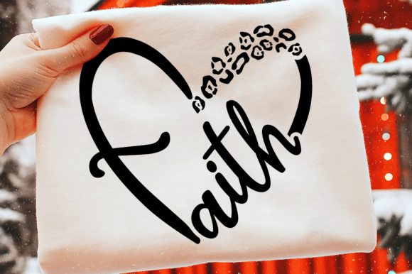 Faith Heart Svg: Graphics for T-Shirt Designs