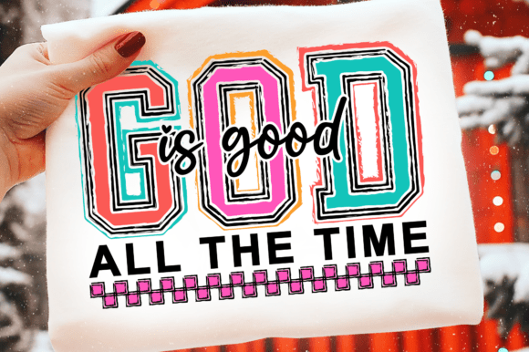 God is Good Png Svg: Faith Graphics & T-Shirt Designs