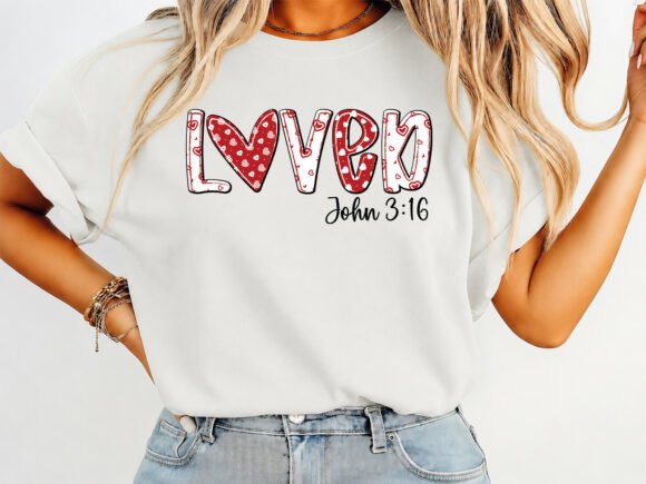 Loved Valentine Coquette Christian Shirt Graphics
