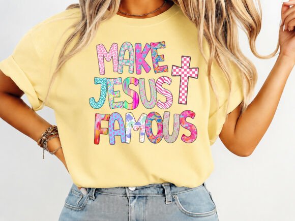 Make Jesus Famous Coquette T-Shirt: Faith-Forward Graphics for Local T-Shirt Designs
