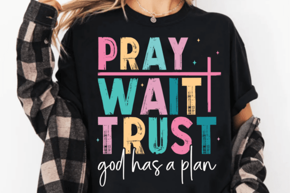 Pray Wait Trust Christian Svg Graphics Review