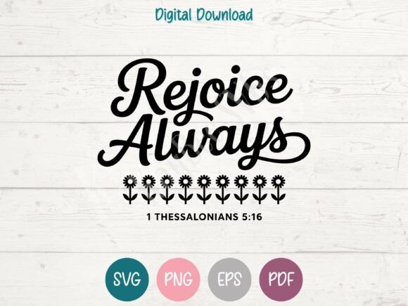 Rejoice Always: A Thoughtful Christian Embroidery Design