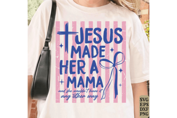 Striped Jesus Mama Quote SVG for T-Shirt Designs